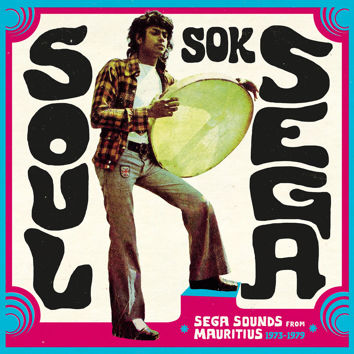 Album cover of Soul Sok Séga