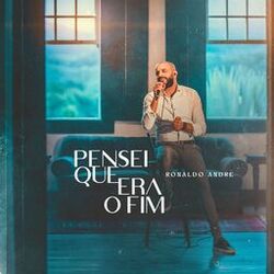 Cover of Pensei Que Era o Fim