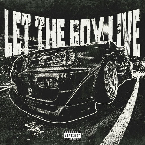 LET THE BOY LIVE