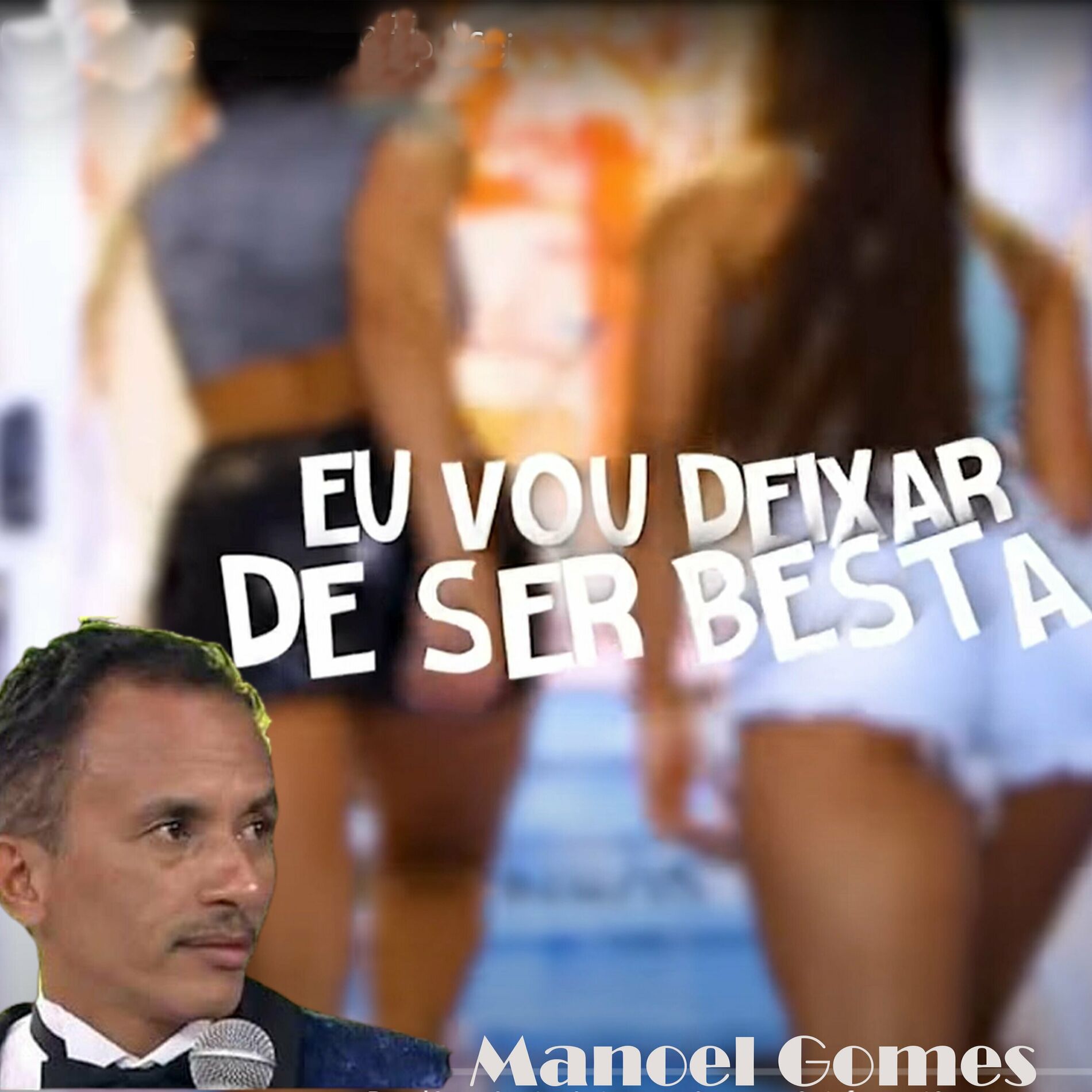 Album cover of Eu Vou Deixar de Ser Besta