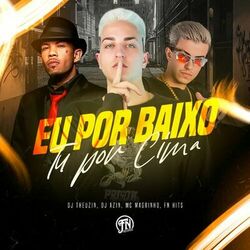 Cover of Eu por Baixo Tu por Cima