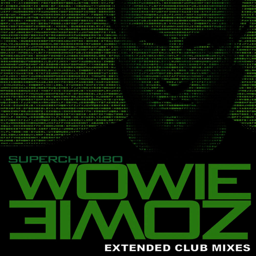 Picture of Wowie Zowie Extended Mixes
