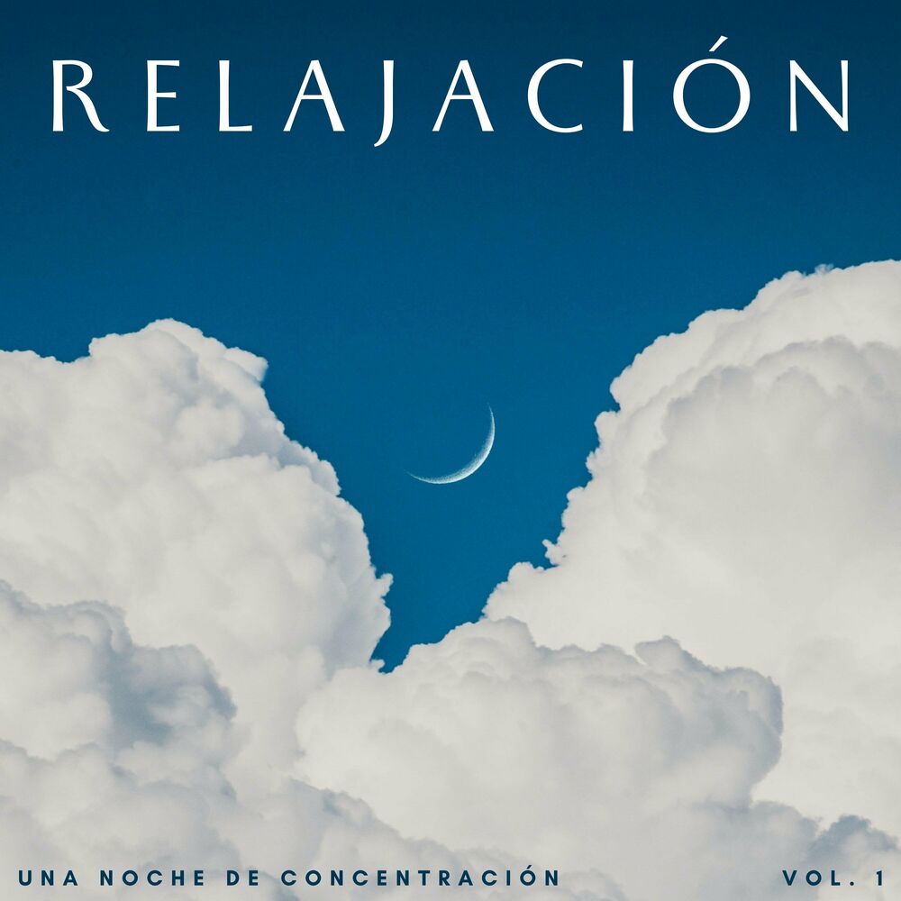 Picture of Relajación: Una Noche De Concentración Vol. 1