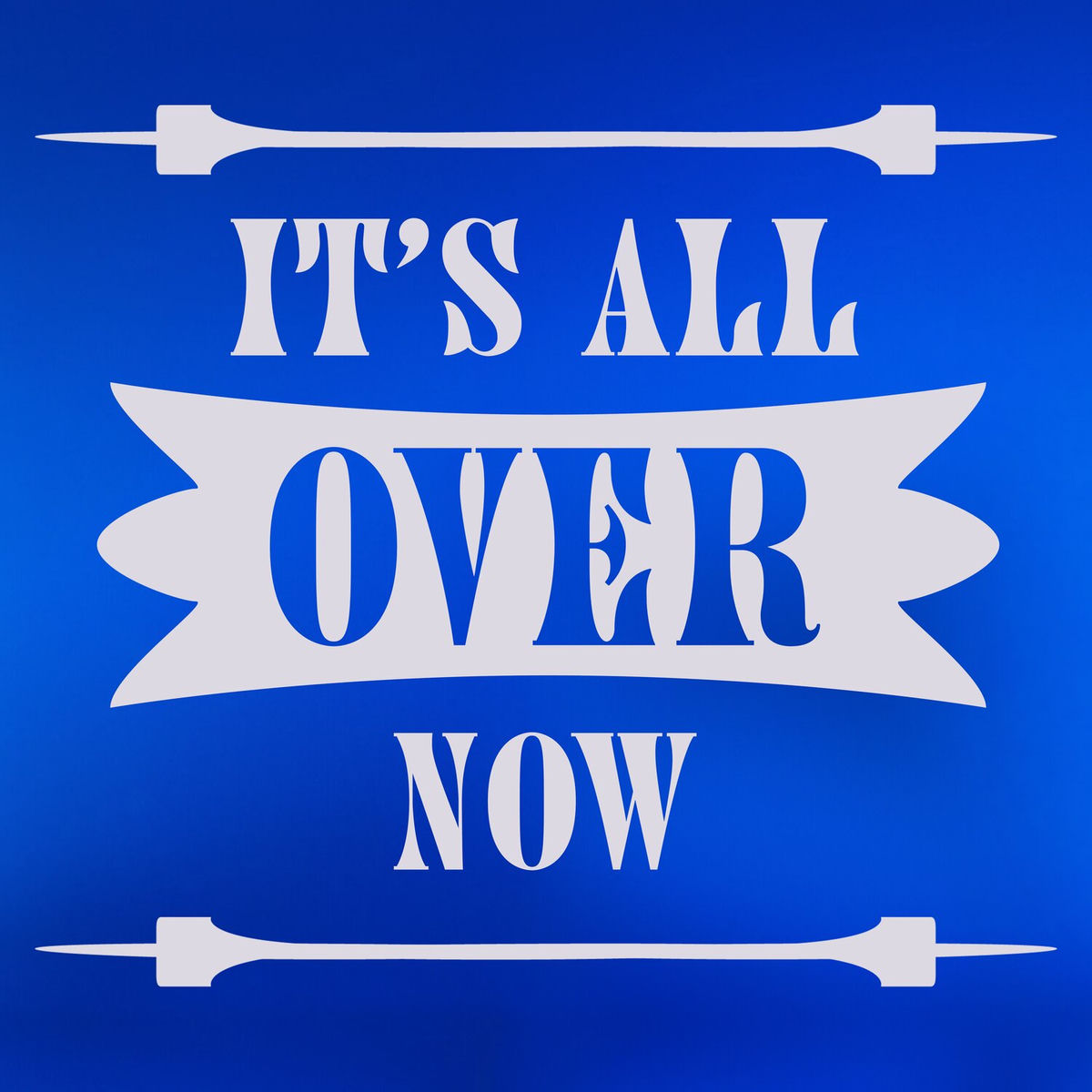 Album cover of It's All Over Now