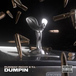 Cover of Dumpin (feat. T.I.)