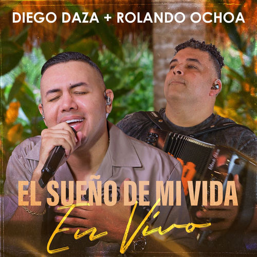 Portada de El Sueño De Mi Vida (En Vivo)