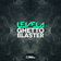 Ghetto Blaster by Levela album cover