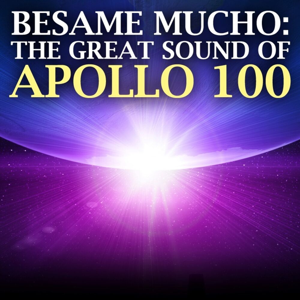 Picture of Besame Mucho, The Greats Sound Of Apollo 100