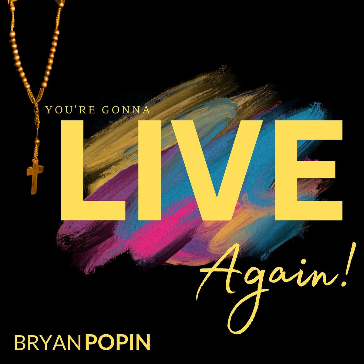 Album cover of You're Gonna Live Again!