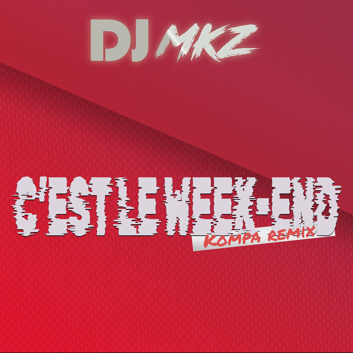 Album cover of C'est le week-end (Kompa Remix)