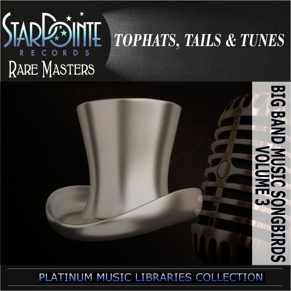 Album cover of Big Band Music Songbirds: Top Hats, Tales & Tunes, Vol. 3