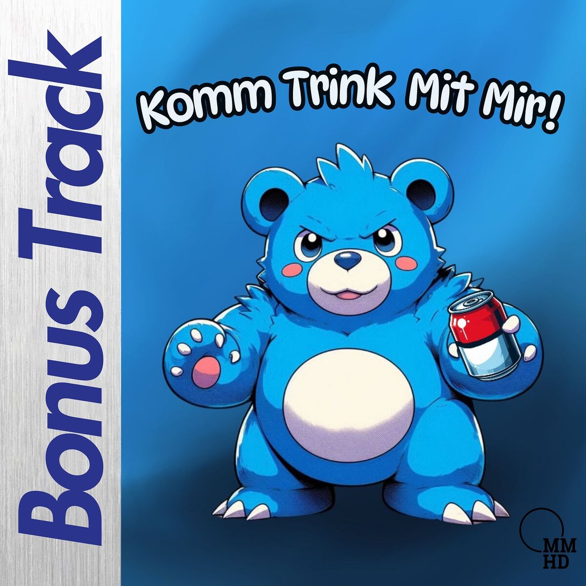 Album cover of Komm Trink Mit Mir! (Bonus Track)
