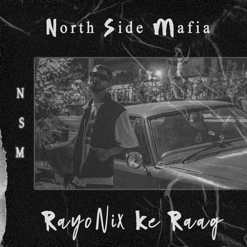 Rayonix Rapper RayoNix - RayoNix Ke Raag | Deezer