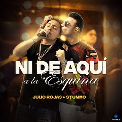 Cover of Ni de Aquí a la Esquina