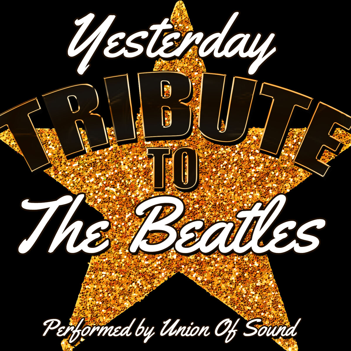 Album cover of Yesterday: Tribute to the Beatles