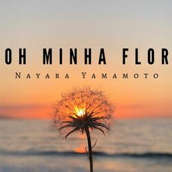 Cover of Oh Minha Flor