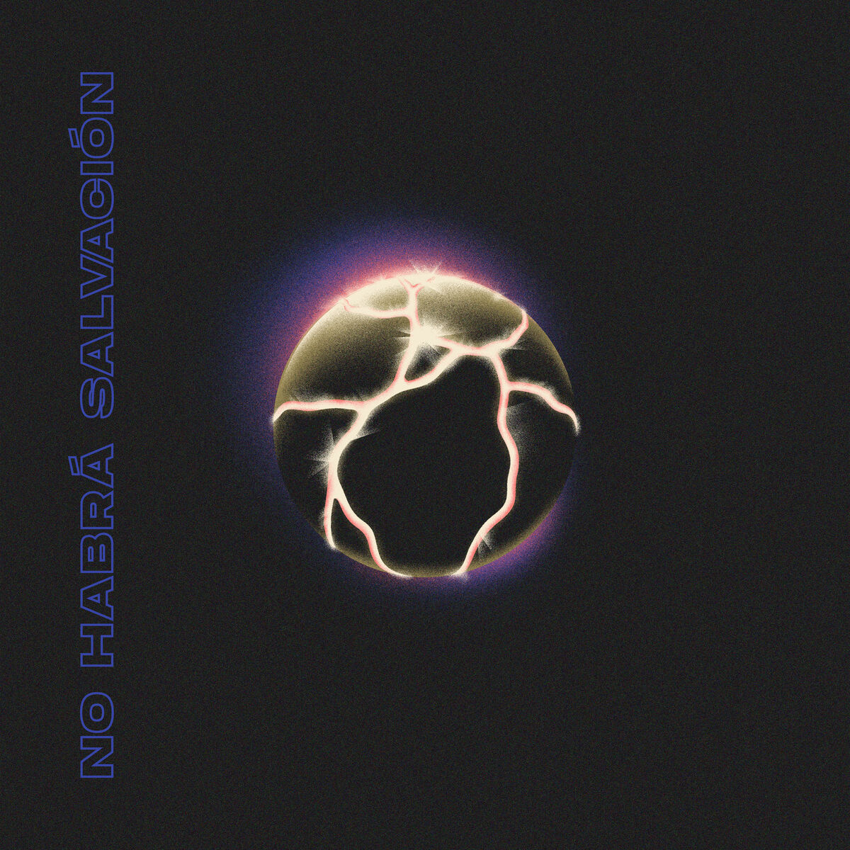 Album cover of No Habrá Salvación