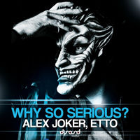 Why So Serious? - Alex Joker | Deezer