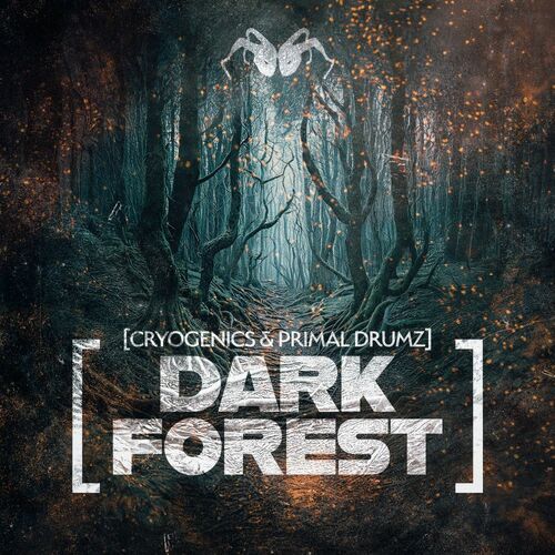 Cryogenics & Primal Drumz - Dark Forest (2025)