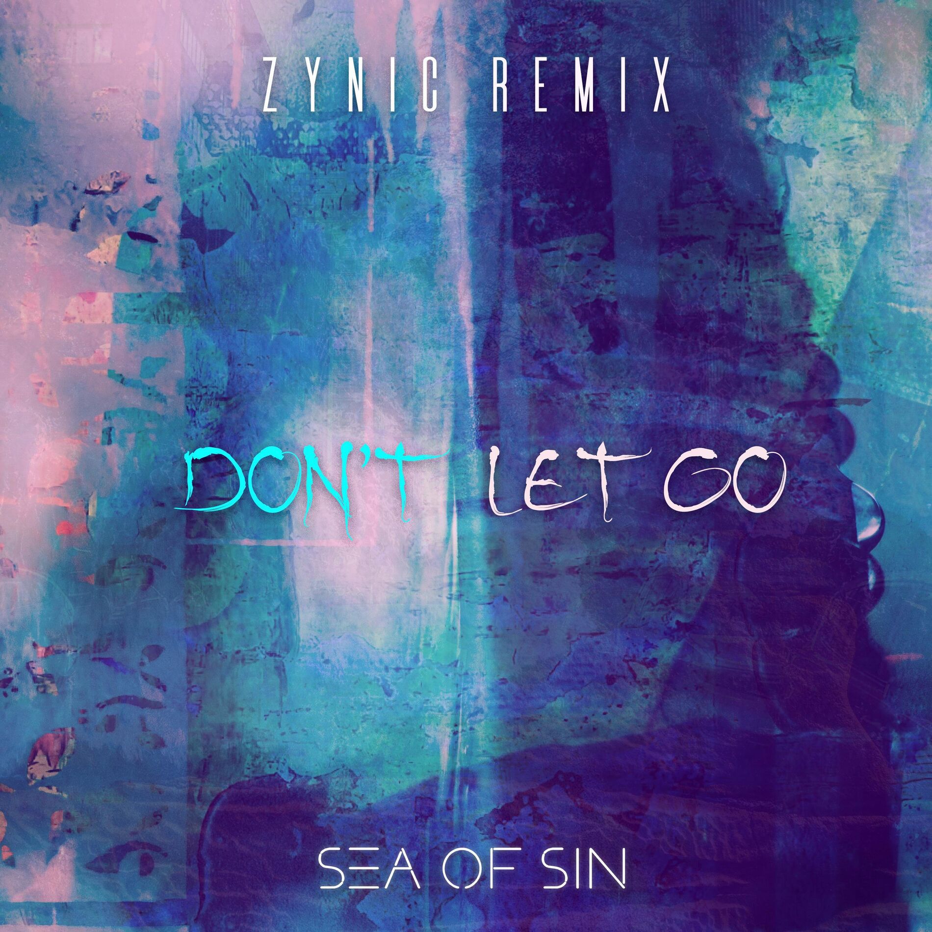 Album cover of Don't Let Go (Zynic Remix)