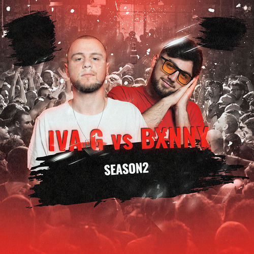 IVA G vs BXNNY (SEASON 2)