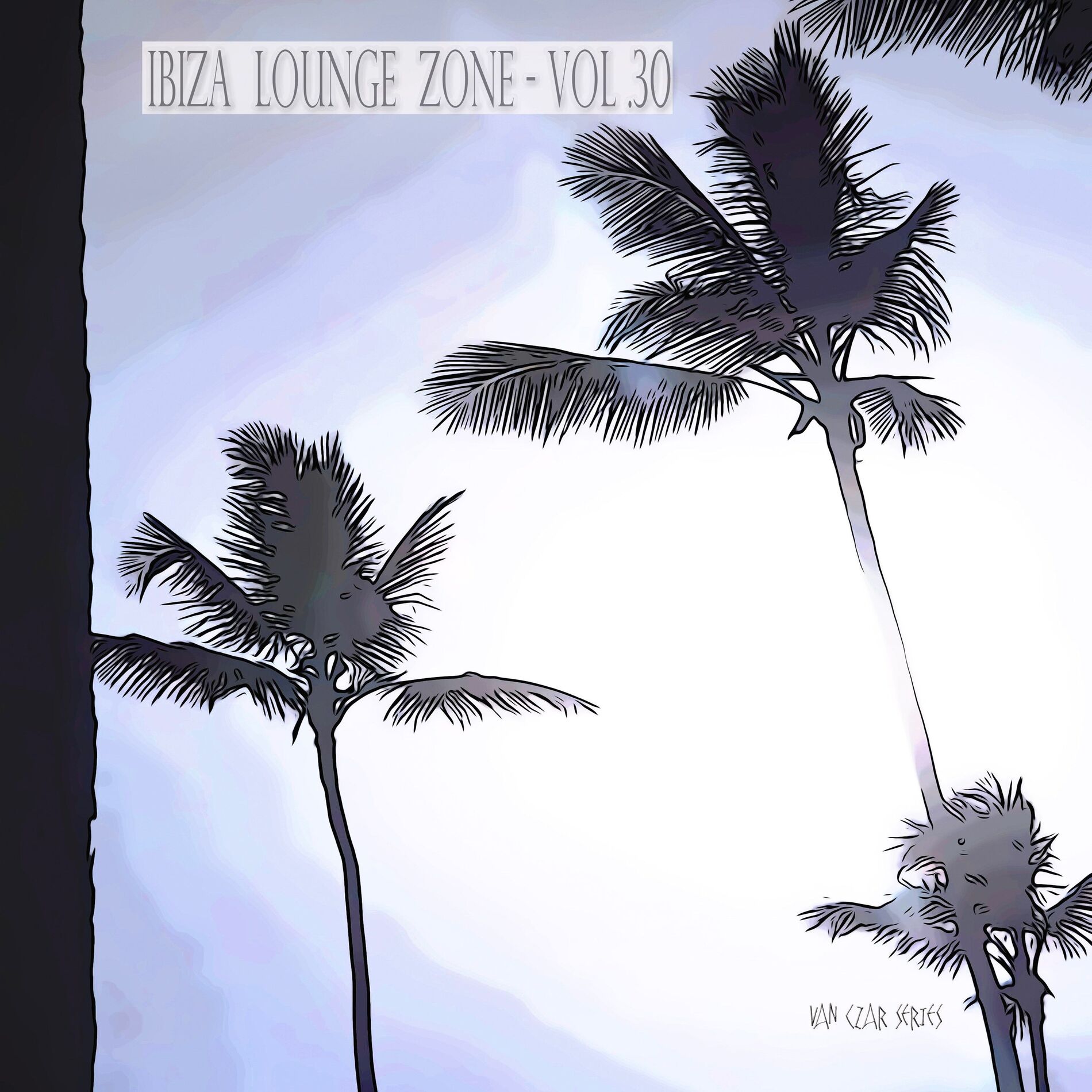 Album cover of Ibiza Lounge Zone, Vol. 30