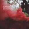 SERGE DEVANT, HADLEY - ADDICTED