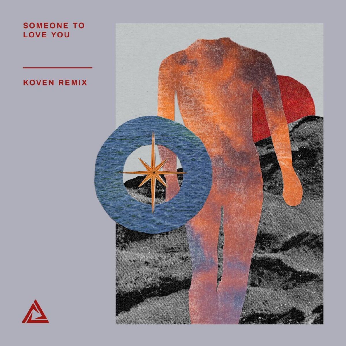 Album cover of Someone To Love You (Koven Remix)