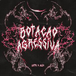Cover of BOTAÇÃO AGRESSIVA