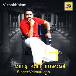 Cover of Vadi Vadamalli (From "Vizhakkalam")