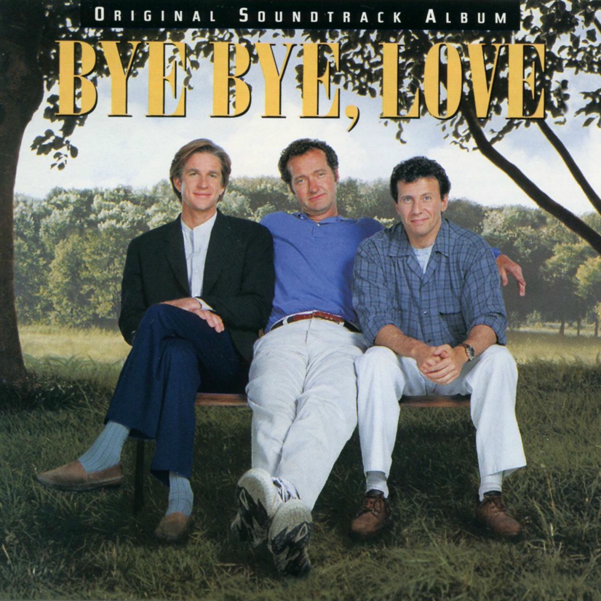 Album cover of Bye Bye Love (Original Soundtrack Album)