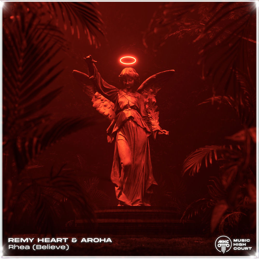 Album artwork for Rhea (Believe) by AROHA
