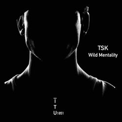Wild Mentality