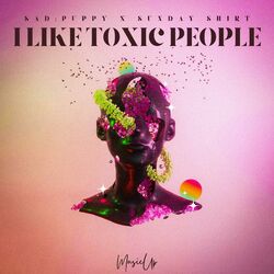 Cover of I Like Toxic People