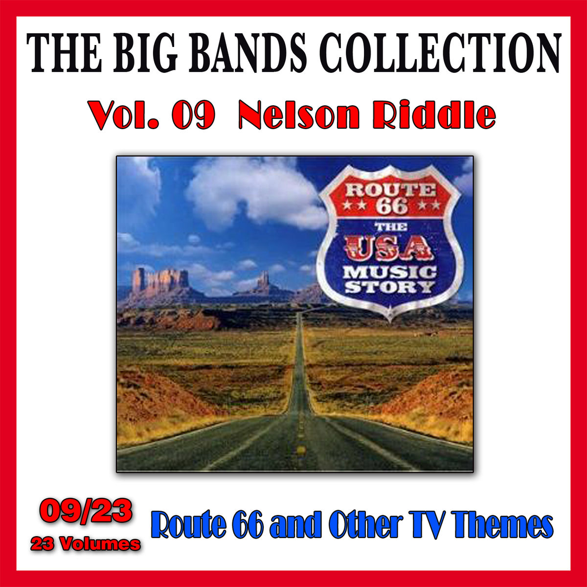 Album cover of The Big Bands Collection, Vol. 9/23: Nelson Riddle - Road 66 and Other TV Themes