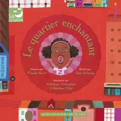 Cover of Le quartier enchantant
