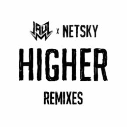 Cover of Higher (Remixes)