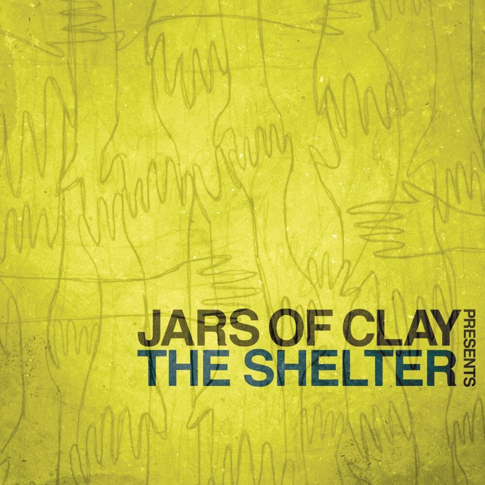 Picture of Jars of Clay Presents The Shelter