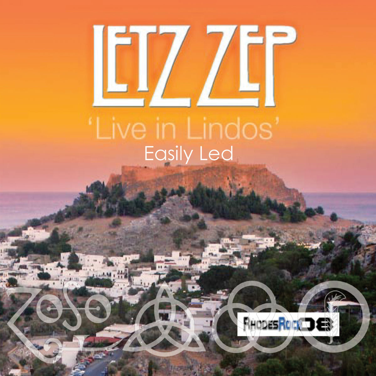 Letz Zep - Live in Lindos: A Tribute to Led Zeppelin | Deezer