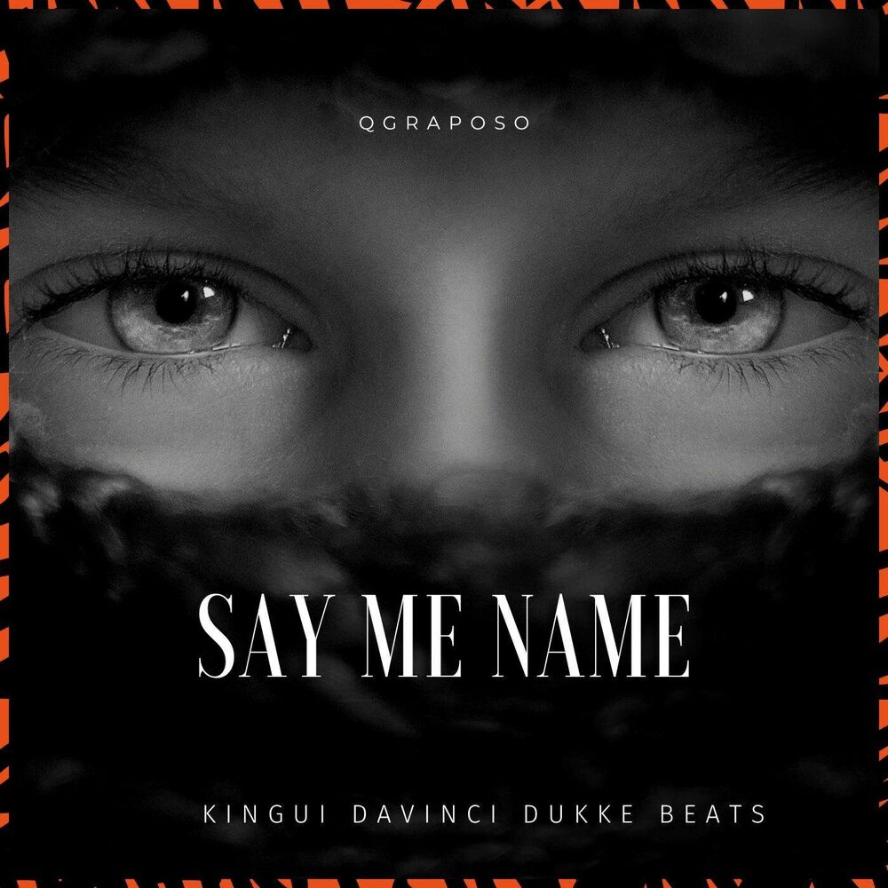 Picture of Say Me Name