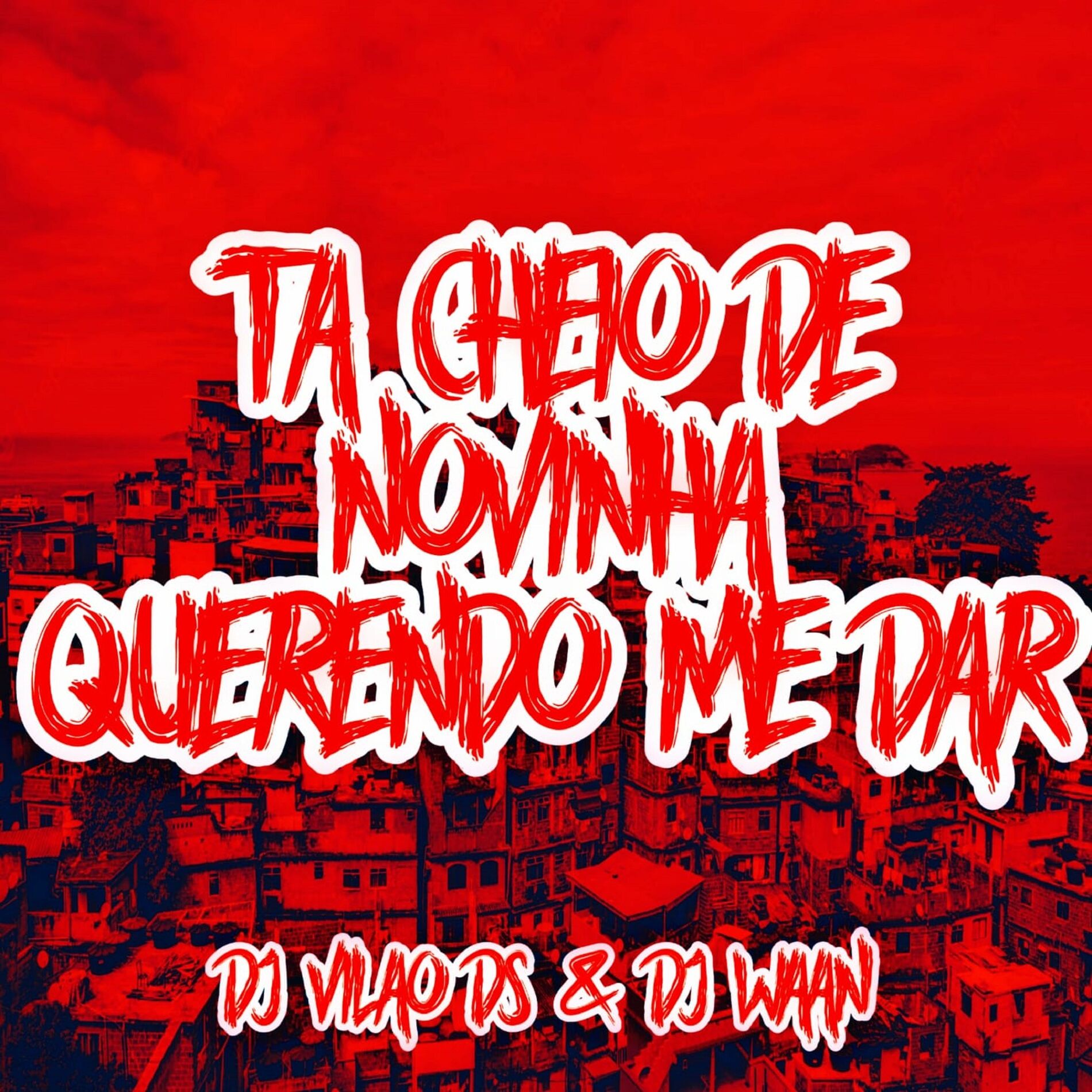 Album cover of Ta Cheio de Novinha Querendo Me Dar