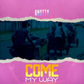 Come My Way