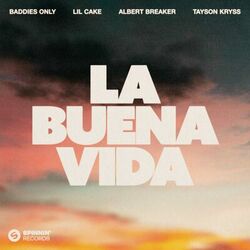Cover of La Buena Vida (feat. Tayson Kryss)