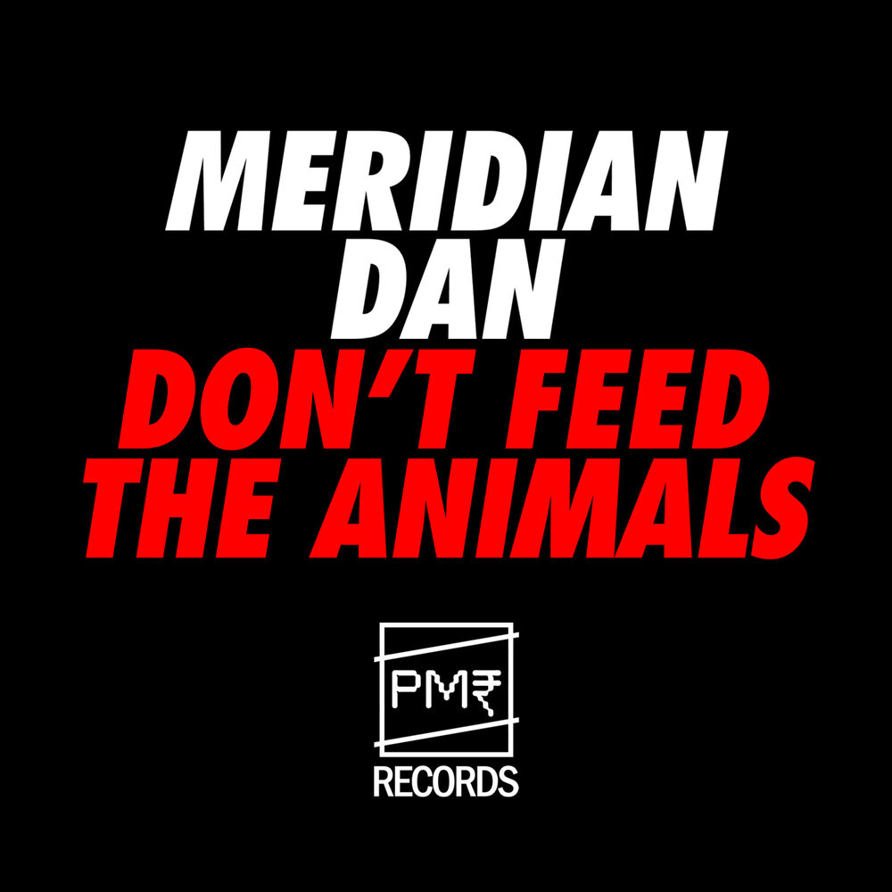 Picture of Don't Feed The Animals