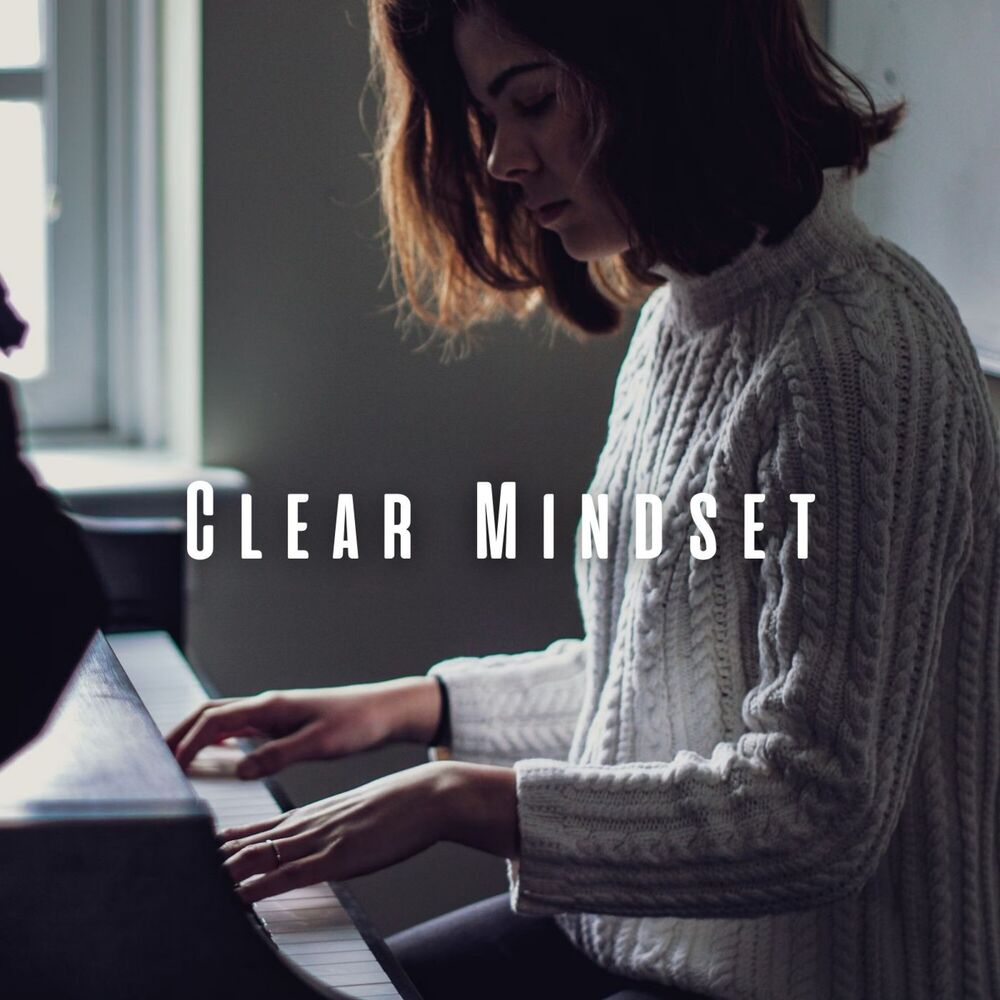 Picture of Clear Mindset: Piano Focus Symphonies