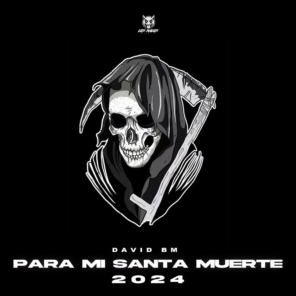 Picture of PARA MI SANTA MUERTE 2024