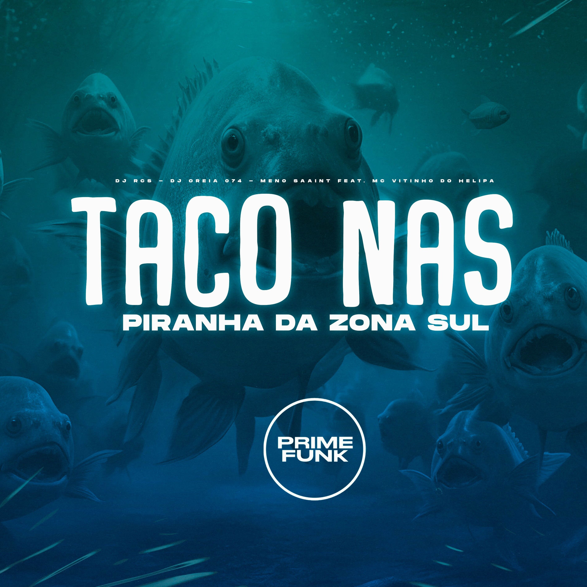 Album cover of Taco nas Piranha da Zona Sul