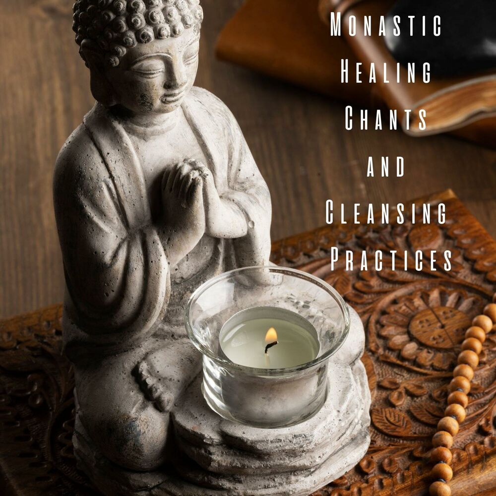 Picture of Monastic Healing Chants and Cleansing Practices