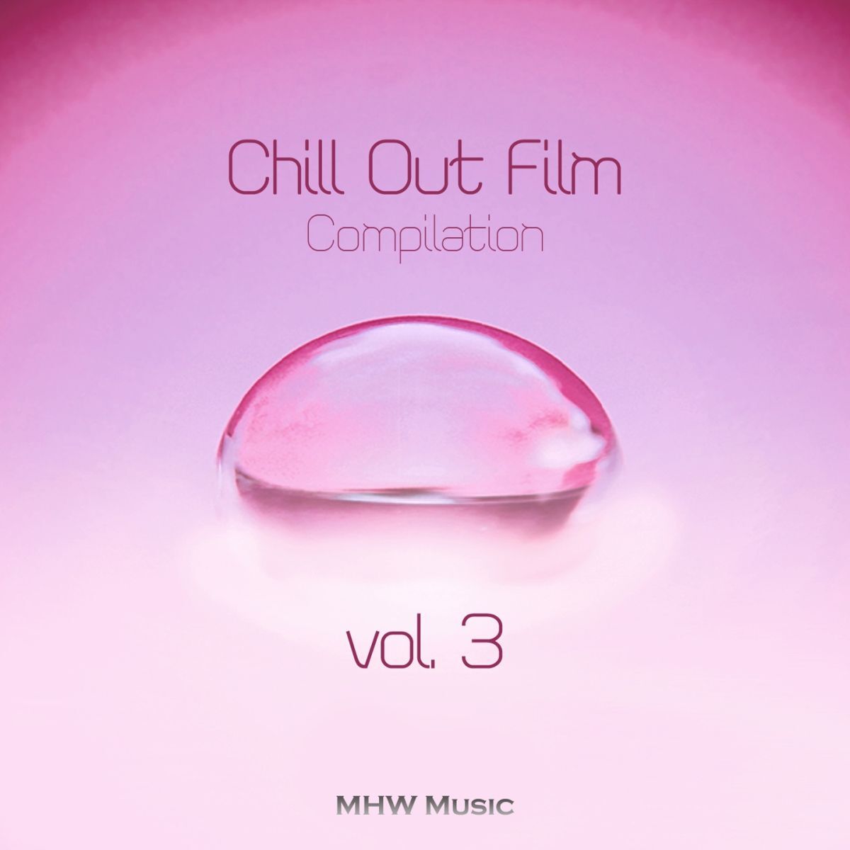 Album cover of Chill Out Film Compilation, Vol. 3