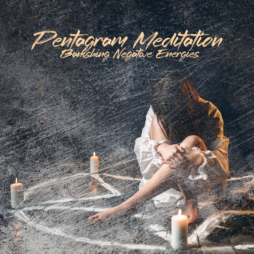 Picture of Pentagram Meditation: Banishing Negative Energies, Music Ritual